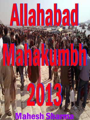 cover image of Allahabad Mahakumbh 2013